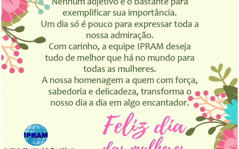 Feliz Dia das Mulheres!